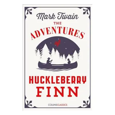 Adventures Of Huckleberry Finn - Twain, Mark