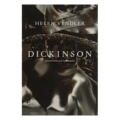 Dickinson - Vendler, Helen