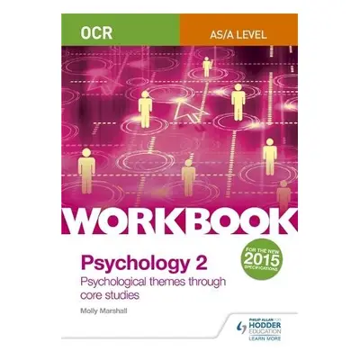 OCR Psychology for A Level Workbook 2 - Marshall, Molly