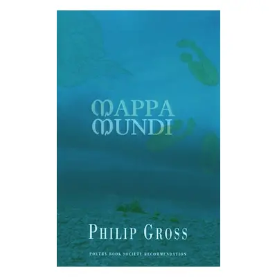 Mappa Mundi - Gross, Philip