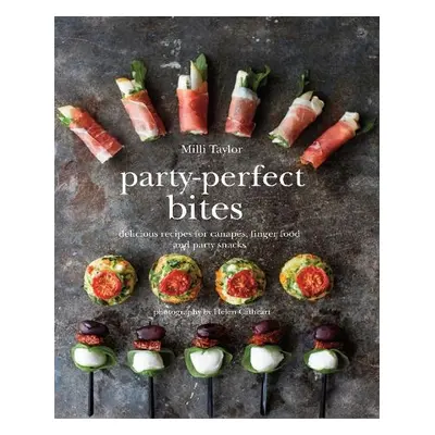 Party-Perfect Bites - Taylor, Milli