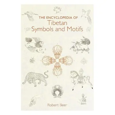 Encyclopedia of Tibetan Symbols and Motifs - Beer, Robert