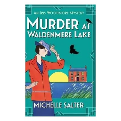 Murder at Waldenmere Lake - Salter, Michelle