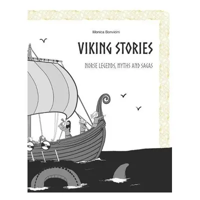 Viking Stories - Bonvicini, Monica