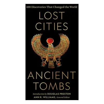 Lost Cities, Ancient Tombs