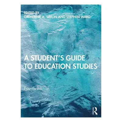 Student's Guide to Education Studies