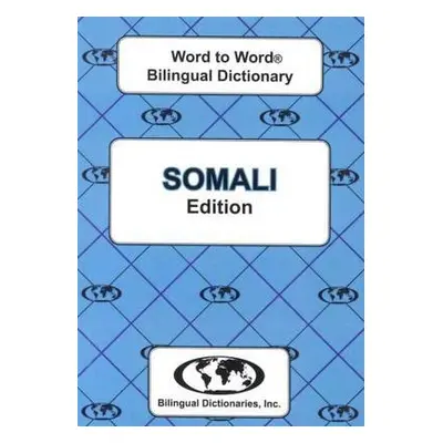 English-Somali a Somali-English Word-to-Word Dictionary - Sesma, C.