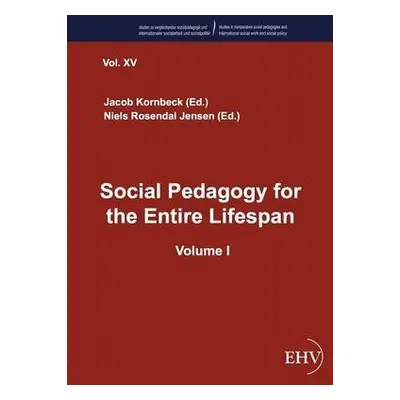 Social Pedagogy for the Entire Lifespan