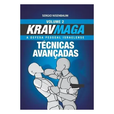 Krav Maga Tecnicas Avancadas - Nisenbaum, Sergio