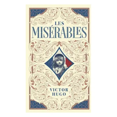 Les Miserables (Barnes a Noble Collectible Editions) - Hugo, Victor