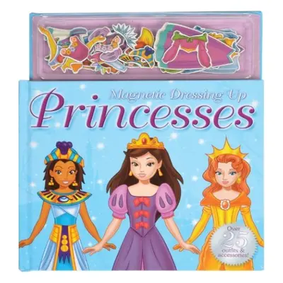 Dressing Up Princesses - Thomson, Kate