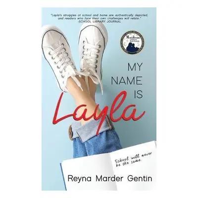 My Name is Layla - Marder Gentin, Reyna