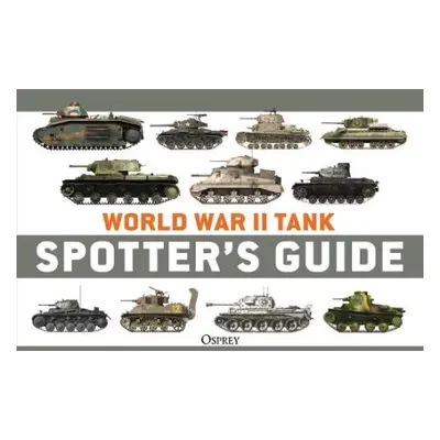 World War II Tank Spotter's Guide