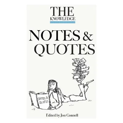 Knowledge Notes a Quotes - Connell