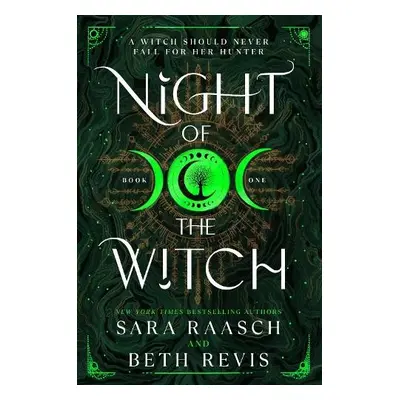 Night of the Witch - Revis, Beth a Raasch, Sara