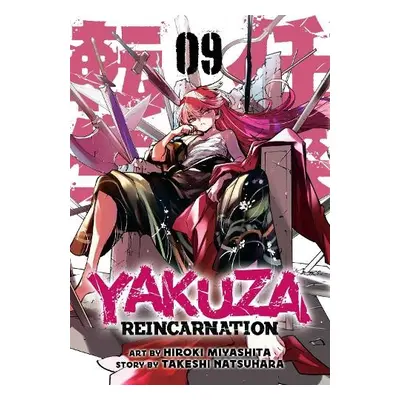 Yakuza Reincarnation Vol. 9 - Natsuhara, Takeshi