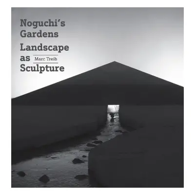 Noguchi's Gardens - Treib, Marc