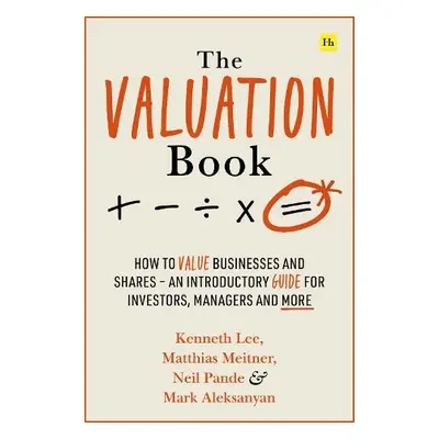 Valuation Book - Lee, Kenneth a Aleksanyan, Mark a Meitner, Matthias a Pande, Neil