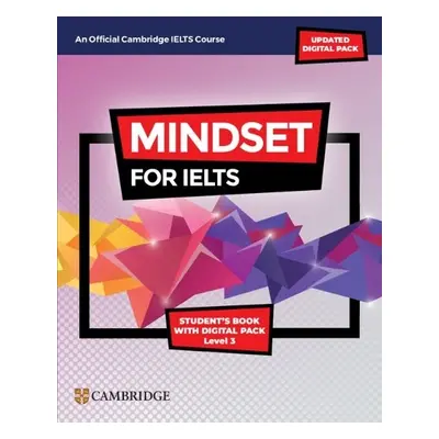 Mindset for IELTS with Updated Digital Pack Level 3 Student’s Book with Digital Pack