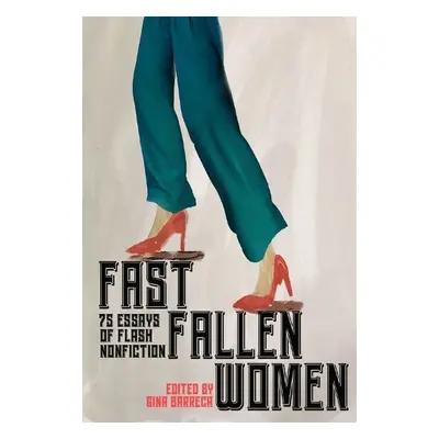 Fast Fallen Women