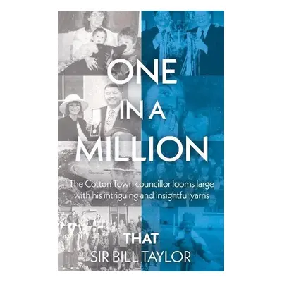 One in a Million - Taylor, Sir Bill