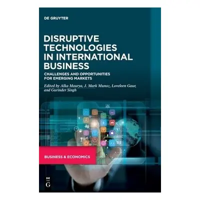 Disruptive Technologies in International Business