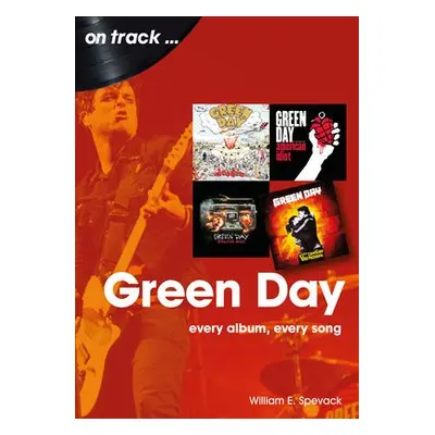 Green Day On Track - Spevack, William E.