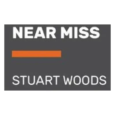 Near Miss (Unabridged) - Woods, Stuart