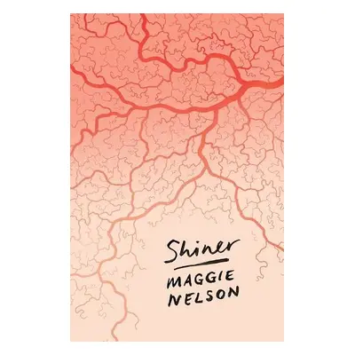 Shiner - Nelson, Maggie