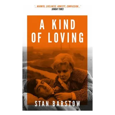 Kind of Loving - Barstow, Stan