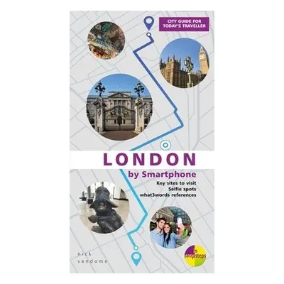 London by Smartphone - Vandome, Nick