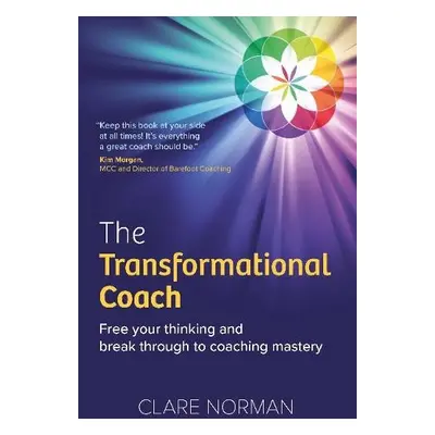 Transformational Coach - Norman, Clare, MCC (Author)