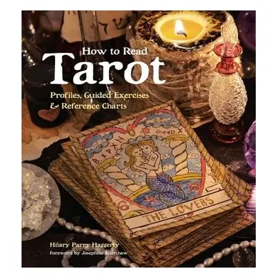 How to Read Tarot - Haggerty, Hilary Parry