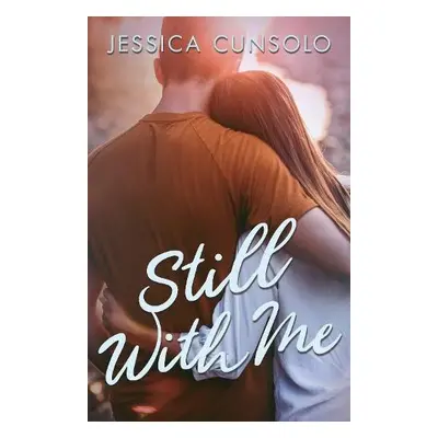 Still with Me - Cunsolo, Jessica