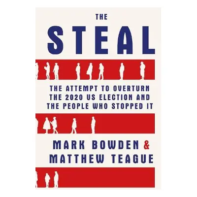 Steal - Bowden, Mark