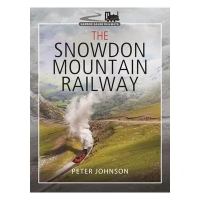 Snowdon Mountain Railway - Peter, Johnson,