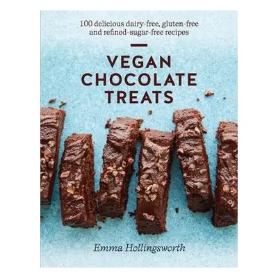 Vegan Chocolate Treats - Hollingsworth, Emma