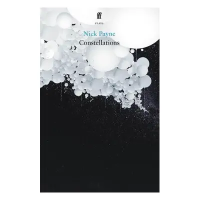 Constellations - Payne, Nick