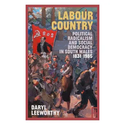 Labour Country - Leeworthy, Daryl