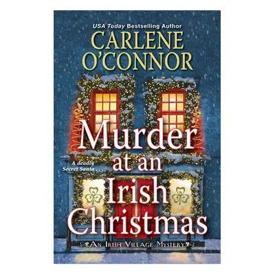 Murder at an Irish Christmas - O'Connor, Carlene