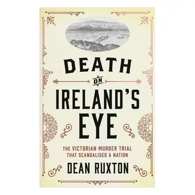 Death on Ireland's Eye - Ruxton, Dean