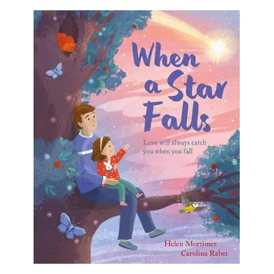 When a Star Falls - Mortimer, Helen