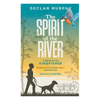 Spirit of the River - Murphy, Declan