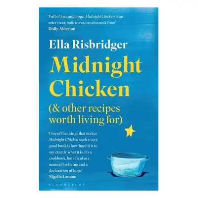 Midnight Chicken - Risbridger, Ella