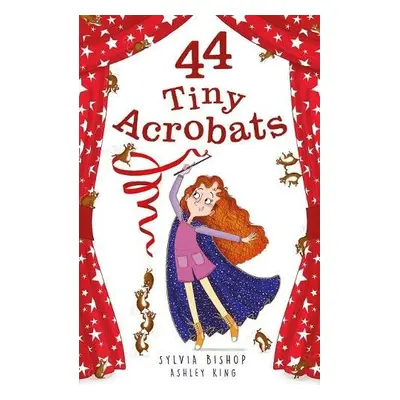 44 Tiny Acrobats - Bishop, Sylvia