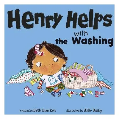 Henry Helps with the Washing - Bracken, Beth (VP of Publishing)