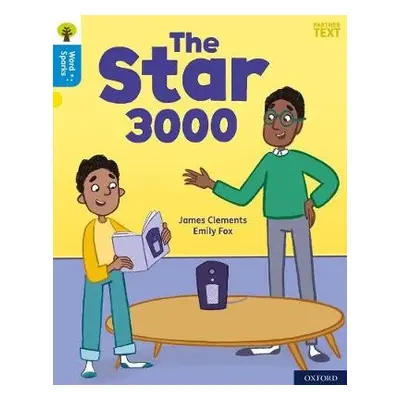 Oxford Reading Tree Word Sparks: Level 3: The Star 3000