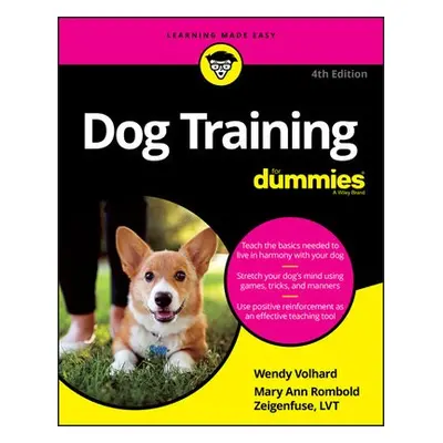 Dog Training For Dummies - Volhard, Wendy a Rombold-Zeigenfuse, Mary Ann