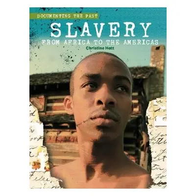 Slavery - Hatt, Christine