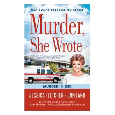 Murder, She Wrote: Murder in Red - Fletcher, Jessica a Land, Jon